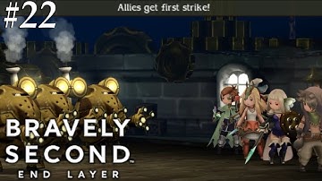 Bravely Second: End Layer [22] The mechs are here