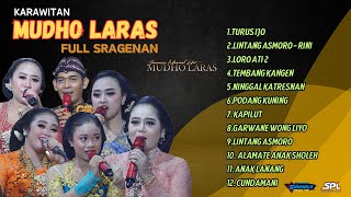 Full Sragenan Karawitan MUDHO LARAS - Kapilut, Lintang Asmoro, Alamate Anak Shoeh || SPL Sound