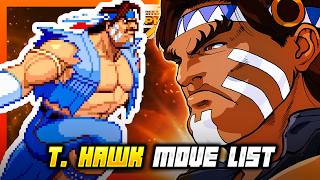T. HAWK MOVE LIST - Street Fighter Alpha 3 MAX / Street Fighter Zero 3 Double Upper (SFA3)
