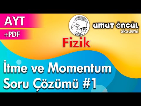 Fizik | AYT | İtme ve Çizgisel Momentum | Soru Çözümü #1 | +PDF