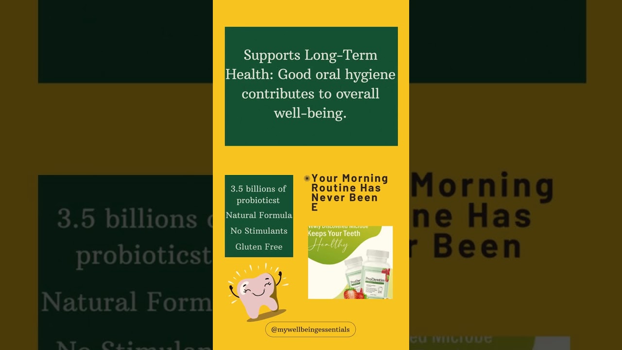 ProDentim: Easy Oral Care