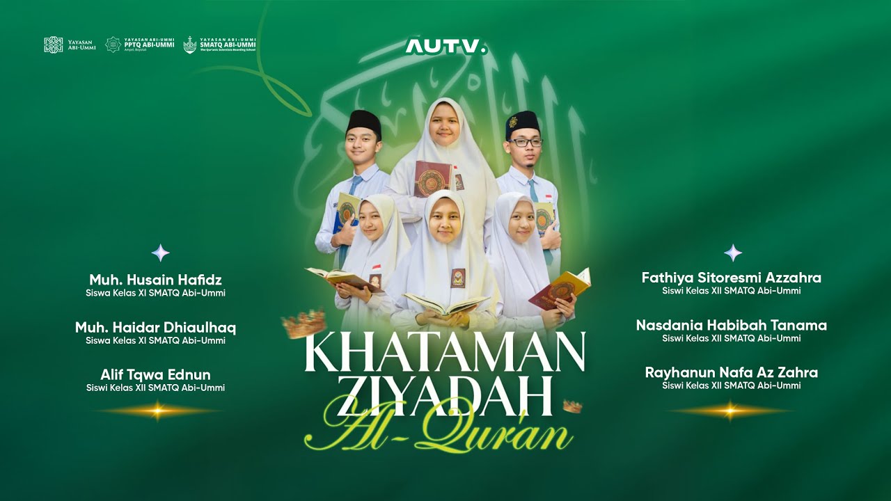 Khataman Ziyadah Al-Quran Santri PPTQ ABI-UMMI
