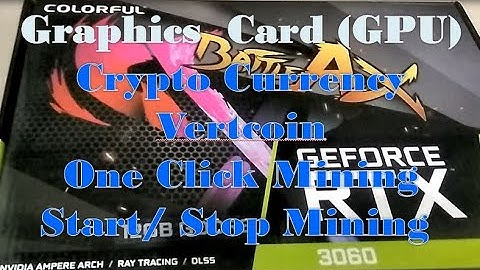 With One Click how to mine profitable Crypto Currency "Vertcoin" using GPU | Crypto Currency Mining