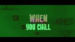 Kyndell - When You Chill (Official Lyric Video)