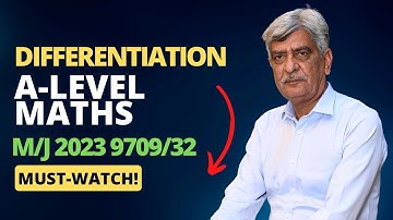 A-Level Maths- DIFFERENTIATION 9709/32 M/J 2023 Q#10 Solution | Ultimate Guide (Part 10)
