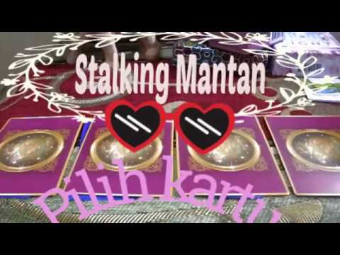 Stalking mantan apakah dia masih ada rasa? 🔮 Pilih Kartu🔮