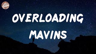 Mavins - Overloading (Lyrics)
