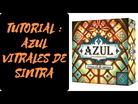 AZUL Vitrales de Sintra : Como se juega [ES] (Reglas - tutorial - instrucciones)