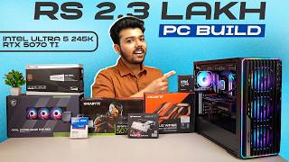 Rs 2.3 Lakh Best Gaming and Editing PC Build | Intel Ultra 5 245K and RTX 5070 Ti 🔥