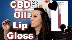 A Lip Gloss with CBD Oil in it??? Hmmmm...