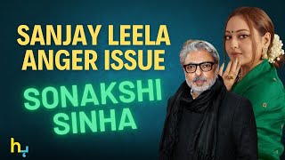 Sonakshi Sinha Opens Up About Sanjay Leela Bhansali's Anger | Hungama Express