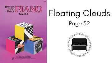 Floating Clouds - Bastien Piano Basics Level 1