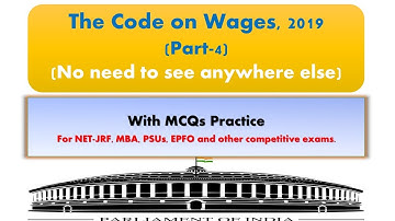 (New) Labour Code on Wages, 2019 | Payment of Bonus | Part-4 | For UGC NET-JRF, PSUs, EPFO, MBA etc.