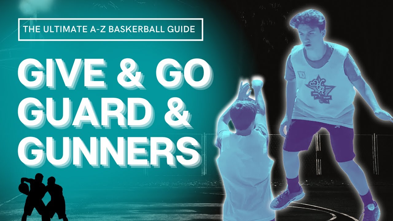 The ULTIMATE AZ Basketball Training Guide Day 7 “G” is for GIVE & GO