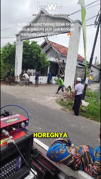 Gapura Dihancurin Cuma Buat Sound Horeg #shorts