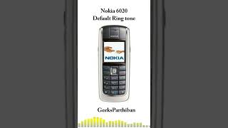 Nokia Tune Evolution - Nokia 6020 | Geeks Parthiban