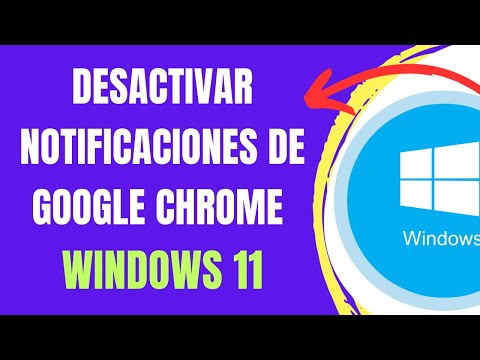 COMO DESACTIVAR O QUITAR NOTIFICACIONES DE GOOGLE CHROME EN WINDOWS 11