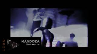 Nkalakatha - Mandoza