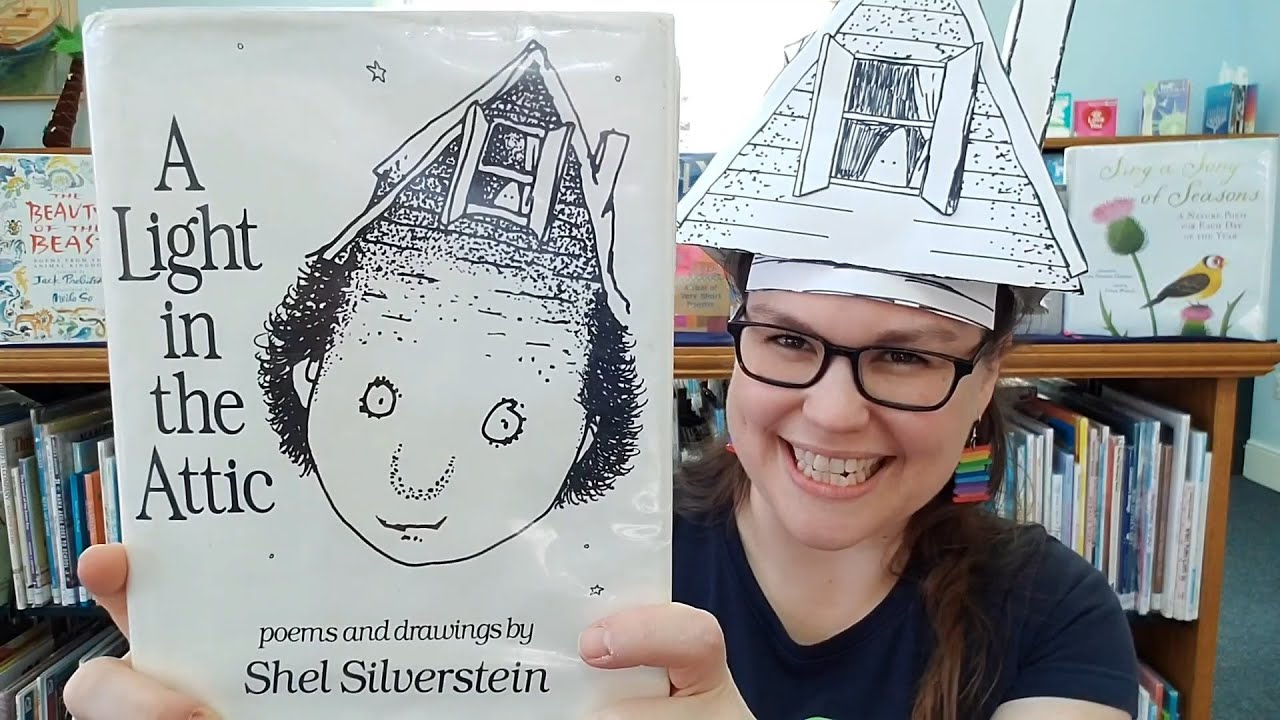 Poetry Month Read Aloud: excerpts from A Light in the Attic by Shel ...