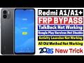 Redmi A1, A1 Plus FRP Bypass | App Not Open, Set Screen Lock Not Working | Easy Working Method 2026