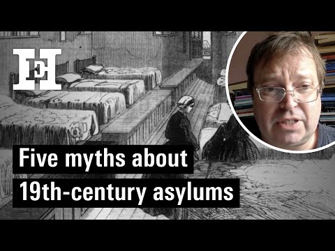 Five Myths About 19th Century Asylums