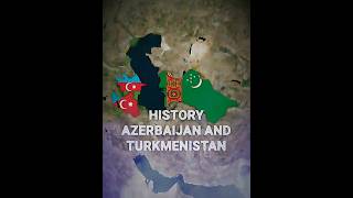 Azerbaijan And Turkmenistan