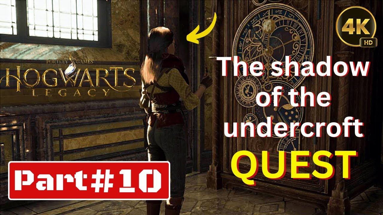 HOGWARTS LEGACY Walkthrough Gameplay Part 10 - In the Shadow of ...