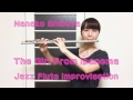 The Girl From Ipanema - Jazz Flute Improvisation - の動画、YouTube動画。