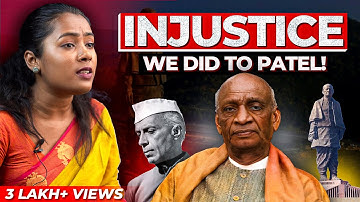 Sardar Vallabhbhai Patel - Why he was ignored for 70 years?  | Keerthi History