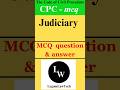 #shorts #cpc #mcq #civil Judiciary exam preparation
