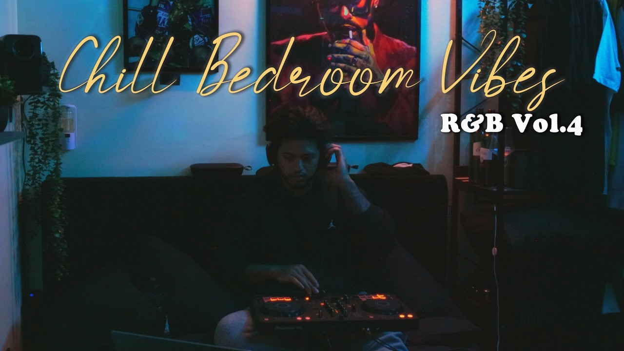 Chill Bedroom R&B Vibes Vol.4 | Ne-Yo, Beyoncé, Rihanna, Chris Brown ...
