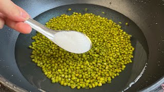 Whether you are cooking mung beans or red beans, you only need to add one more step before cooking