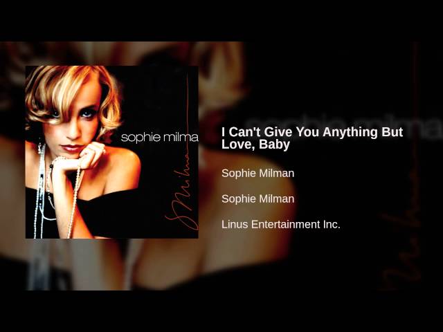 Sophie Milman - I can't give you anything back