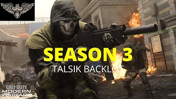 SEASON 3 "NEW" MAP TALSIK BACKLOT! (Modern Warfare)