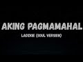 Aking Pagmamahal - Ladzkie (Soul Version)