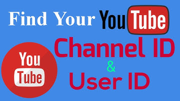 How to find Channel ID and User ID On YouTube