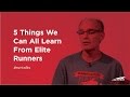 5 Things We Can All Learn From Elite Runners with Budd Coates | Altra RunTalks Episode 10 Mp3