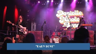 Danielle Nicole Band - &quot;Baby Love&quot; - Thanksgiving Throwdown, Knuckleheads, KC, MO - 11/25/22