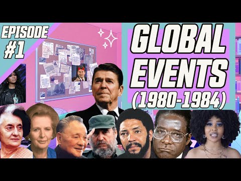 Global Events (1980-1984)| Lexual Does The 80s #1