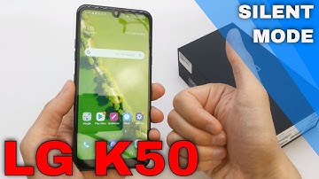 How To Switch On Vibrate/Silent Mode - LG K50 - DON