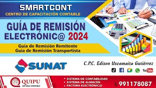 GUÍAS DE REMISIÓN REMITENTE Y TRANSPORTISTA - 2024