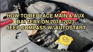 Installing new Aux and Main Battery 2017.5 ~ 2023 Jeep Compass