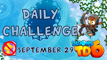 Bloons TD 6 Daily Challenge | 1P Boss Practise | No MK No Powers Used | September 29 2022
