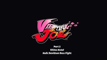 Viewtiful Joe PS2 Playthrough Part 3 Rhino Hotel & Hulk Davidson Boss