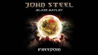 John Steel - 2014 - Freedom (feat. Blaze Bayley ) (Melodic Metal)