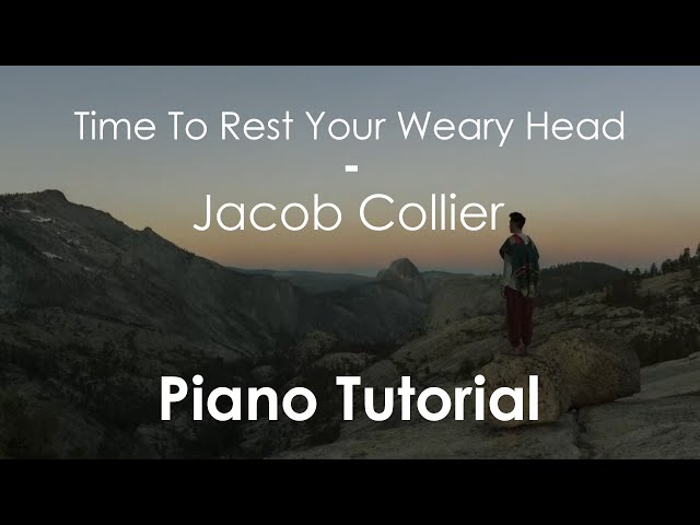 Time To Rest Your Weary Head - Jacob Collier | Tutorial class=