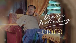 [HIGHLIGHT] Doa Yang Terlindung (2026): Episod 20 - Abah Anis Dah Tahu Siapa Sebenarnya Ustaz Irfan!