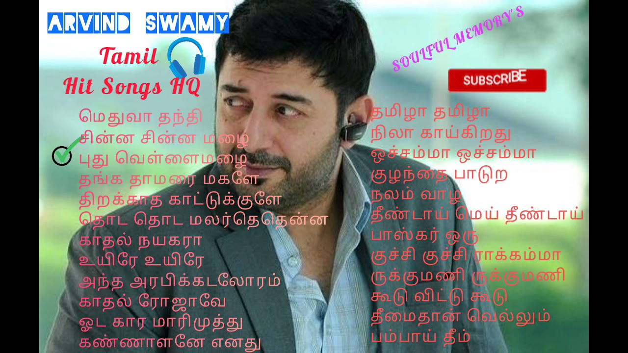 Handsome Hero Arvind Swamy TAMIL Hit songs collection