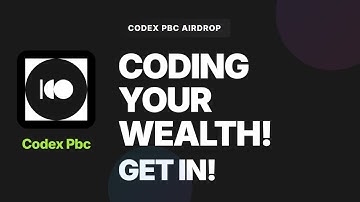 Codex Pbc Airdrop: Complete Guide to Free Easy Rewards!