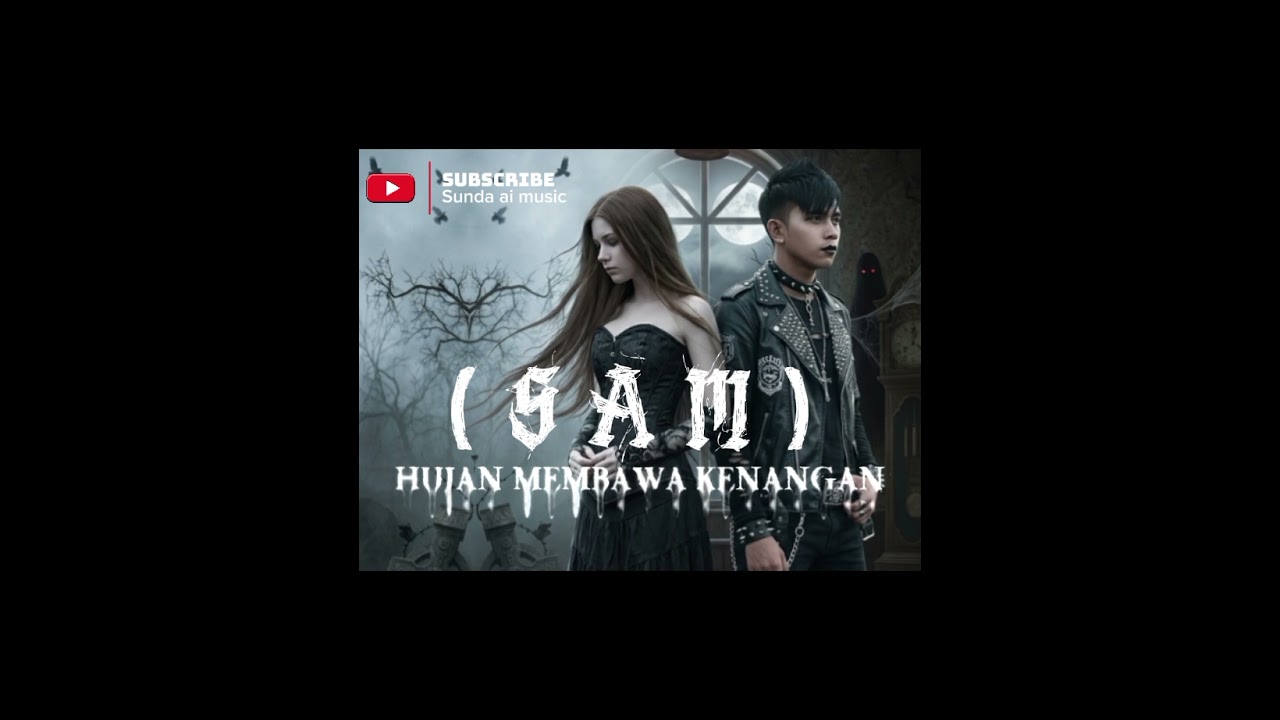 Hujan membawa kenangan (S.A.M) ghotic metal 2026🤟🔥🔥😱